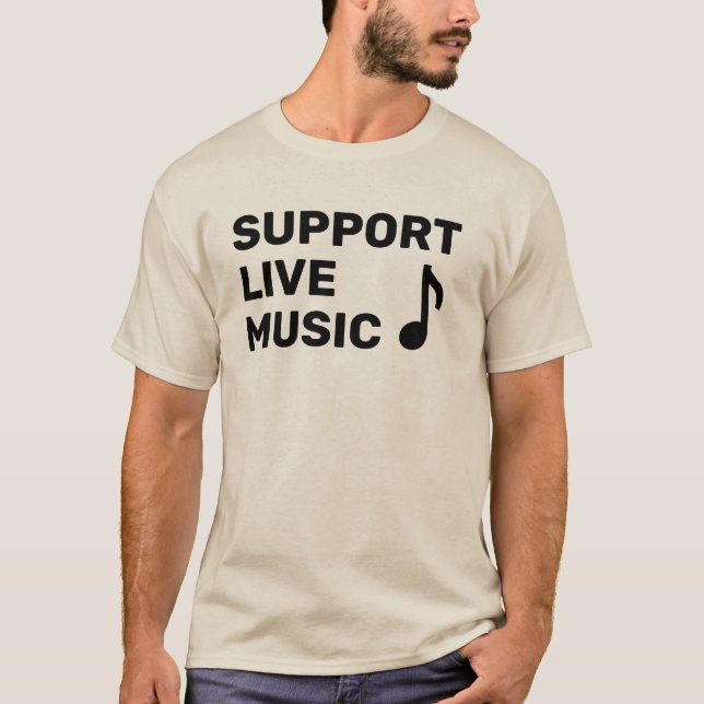 Unterstützung von Live Music T-Shirt (Vorderseite)