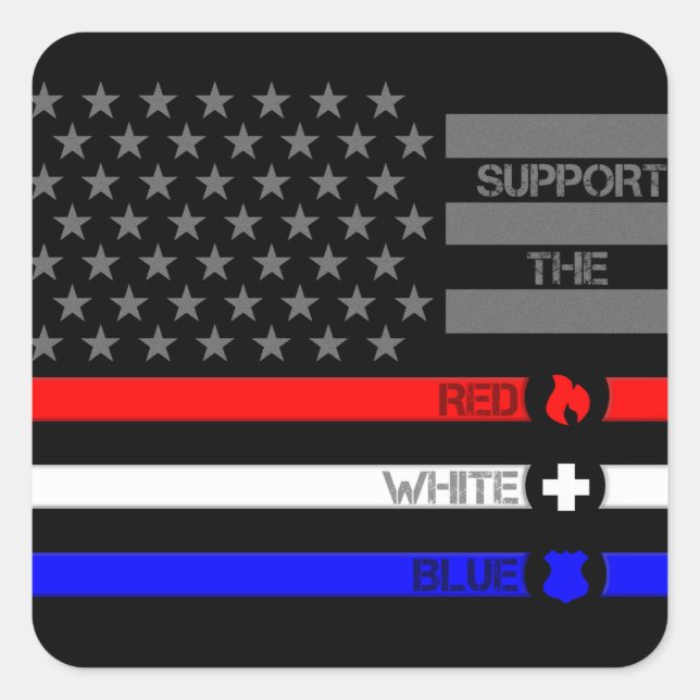 Unterstützung von Red White & Blue - Fire/EMS/Poli Quadratischer Aufkleber (Vorderseite)
