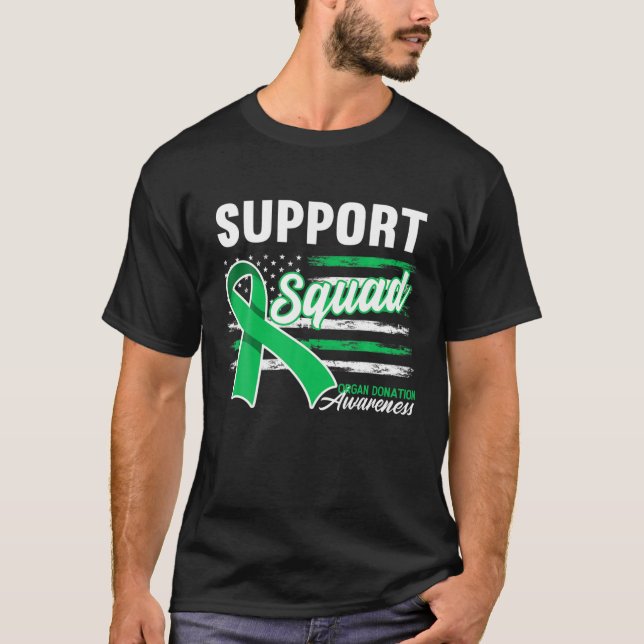 Unterstützung von Squad I Transplantatüberlagerung T-Shirt (Vorderseite)