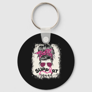 Unterstützung von Squad Messy Bun Breast Cancer Aw Schlüsselanhänger
