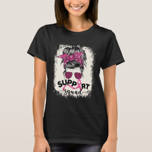 Unterstützung von Squad Messy Bun Breast Cancer Aw T-Shirt