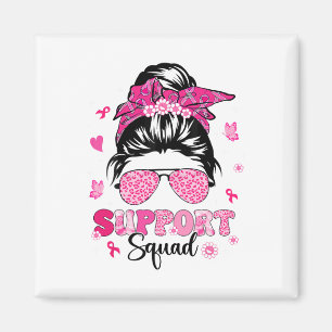 Unterstützung von Squad Messy Bun Pink Krieger Bru Magnet