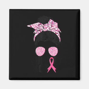 Unterstützung von Squad Messy Bun Pink Krieger Bru Magnet