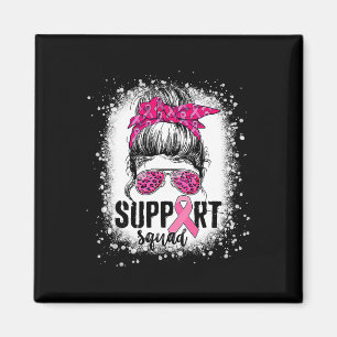 Unterstützung von Squad Messy Bun Pink Krieger Bru Magnet