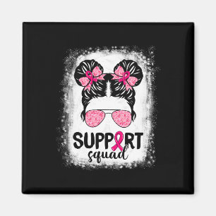 Unterstützung von Squad Messy Bun Pink Krieger Bru Magnet