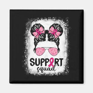 Unterstützung von Squad Messy Bun Pink Krieger Bru Magnet