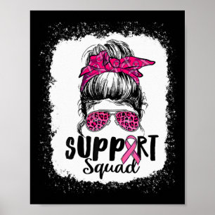 Unterstützung von Squad Messy Bun Pink Krieger Bru Poster