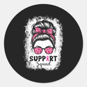 Unterstützung von Squad Messy Bun Pink Krieger Bru Runder Aufkleber