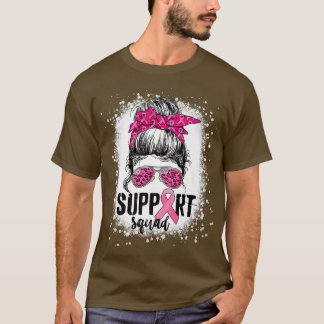 Unterstützung von Squad Messy Bun Pink Krieger Bru T-Shirt