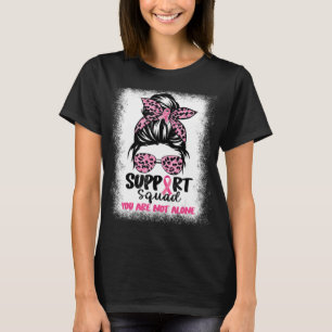 Unterstützung von Squad Messy Bun Pink Krieger Bru T-Shirt