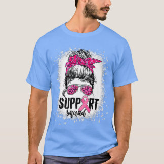 Unterstützung von Squad Messy Bun Pink Krieger Bru T-Shirt
