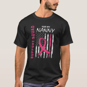 Unterstützung von Squad Pink Nanny Breast Cancer A T-Shirt