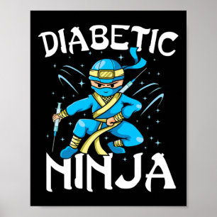 Unterstützung von T1D Diabetikern Ninja Typ 1 Diab Poster