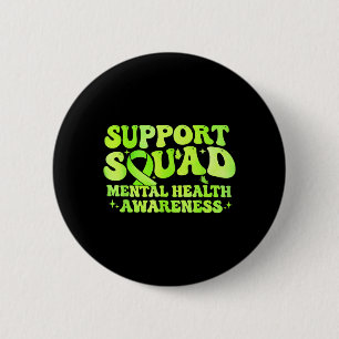 Unterstützungsteam Mental Health Awareness Monat G Button