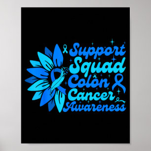 Unterstützungsteam Sonnenblume Darmkrebs blau Poster