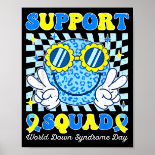 Unterstützungsteam Welt Down-Syndrom-Bewusstsein K Poster