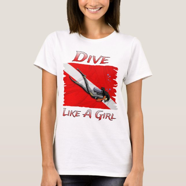 UNTERWASSERATEMGERÄT Tauchen wie ein Mädchen T-Shirt (Vorderseite)