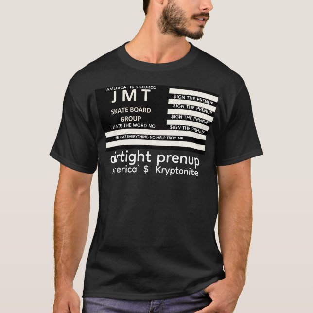 UNTERZEICHNEN SIE DAS PRENUP. T-Shirt (Vorderseite)