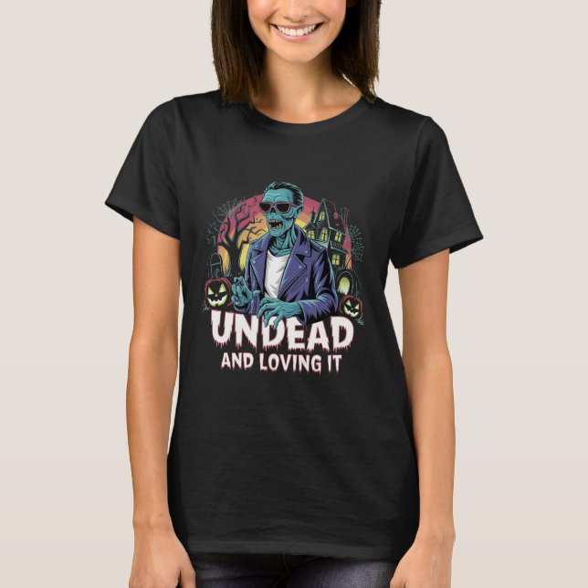 Untot und liebend es Zombie Halloween T-Shirt (Vorderseite)