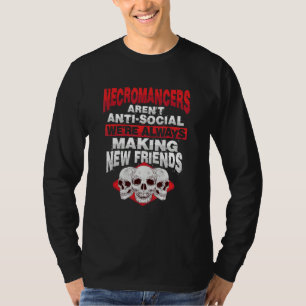 Untote antisoziale Nekromantin für einen Sataniste T-Shirt