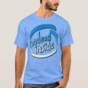 UNTOTER INSIDE T-Shirt