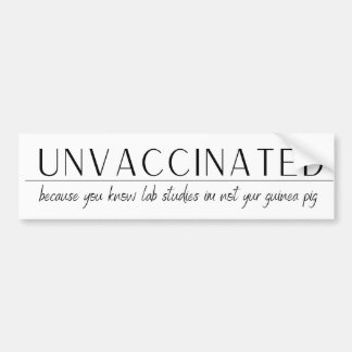 UnVaccgeimpft - weil Labrador Studien nicht Ihr... Autoaufkleber