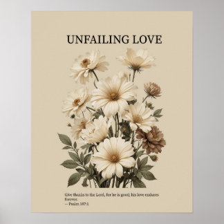 Unvergängliche Liebe, christliche Blumenwandkunst Poster