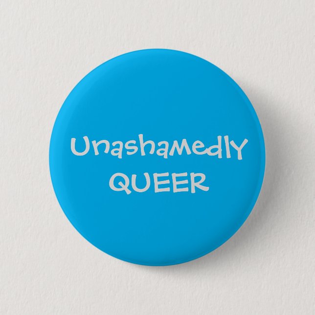 Unverhohlen QUEER Button (Vorderseite)