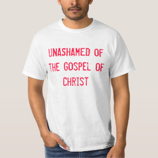 Unverschämt vom Evangelium von Christus T-Shirt