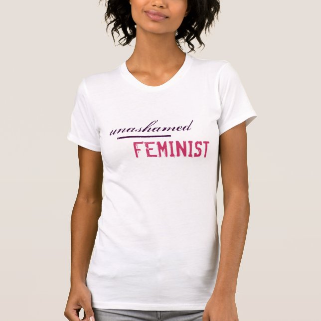 UNVERSCHÄMTES FEMINISTISCHES T-Stück T-Shirt (Vorderseite)