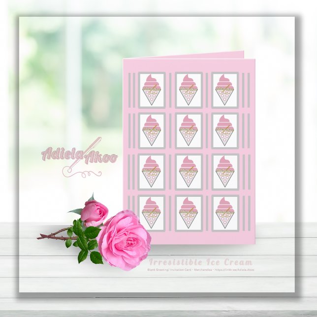 Unwiderstehliche Eiscreme - Einladung/ Gruß/ Feiertagskarte (Irresistible Ice Cream Blank Greeting / Invitation Card by Poet Adiela Akoo. SHOP my card collection)