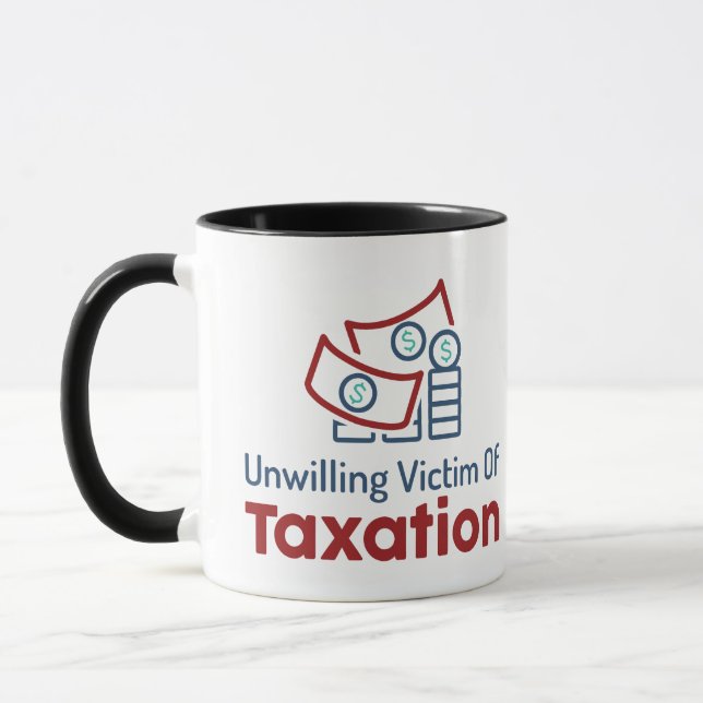 Unwilliger Steueropfer Tasse (Links)