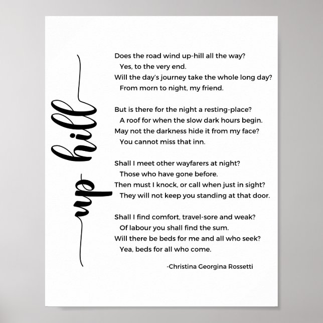 Up Hill Gedicht von Christina Georgina Rossetti Poster (Vorne)