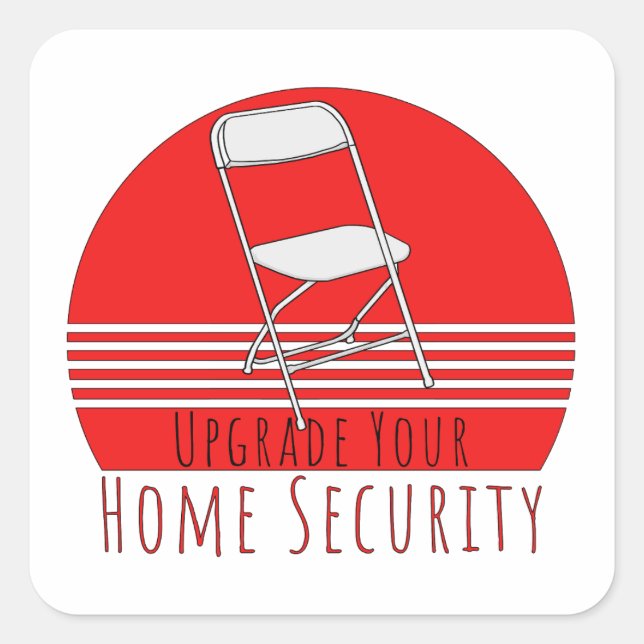 Upgrade der Zuhause-Sicherheit Quadratischer Aufkleber (Vorderseite)