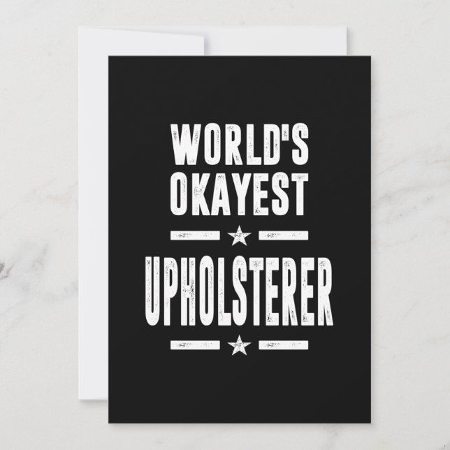 Upholsterer Job Title Gift Einladung (Vorderseite)
