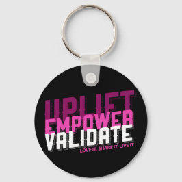 Uplift, Empower, Validate - Younique Keychain Schlüsselanhänger