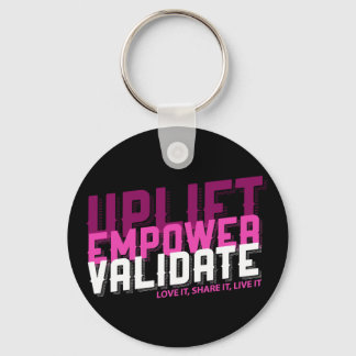 Uplift, Empower, Validate - Younique Keychain Schlüsselanhänger