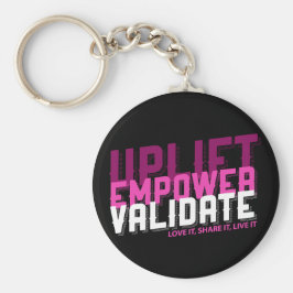 Uplift, Empower, Validate - Younique Keychain Schlüsselanhänger