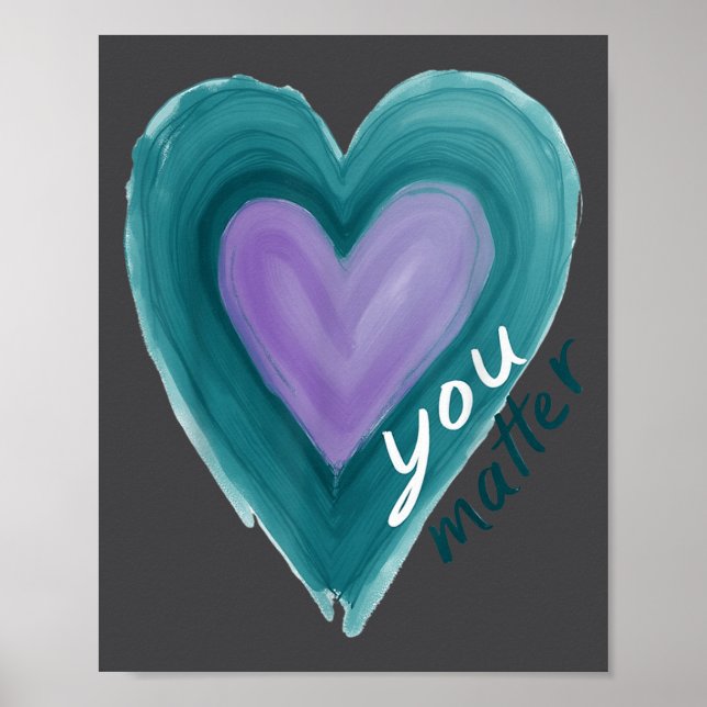 Uplifting you  Suicide Prevention Heart Design  Poster (Vorne)