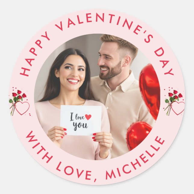 Upload Bild Custom Foto Happy Valentine Day Runder Aufkleber (Vorderseite)