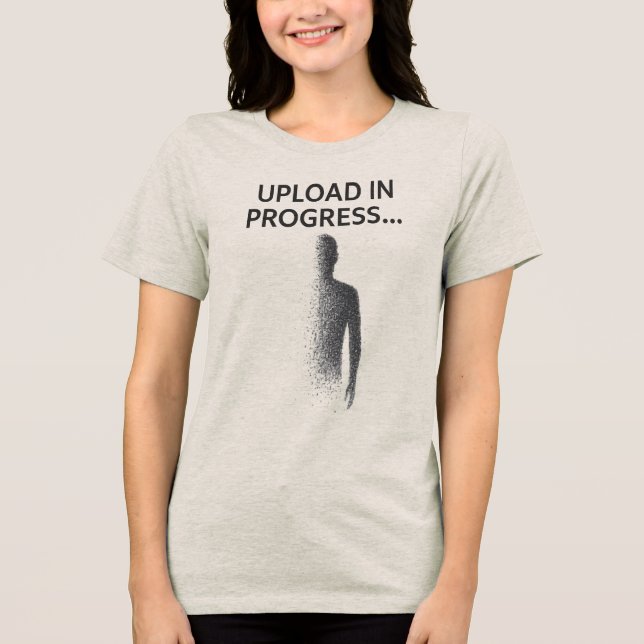 Upload in Progress... - Digitales T-Shirt Tri-Blend Shirt (Vorderseite)