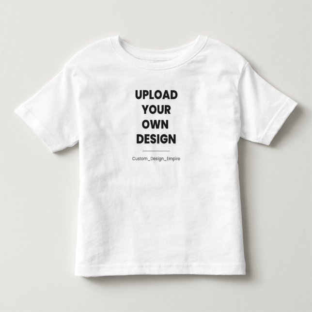 Upload Your Own Design Here | Custom Template Kleinkind T-shirt (Vorderseite)