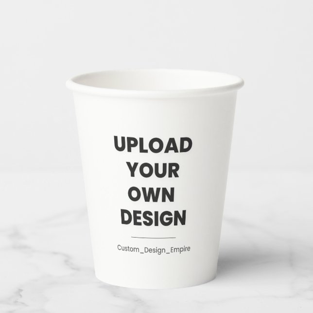 Upload Your Own Design Here | Custom Template Pappbecher (Vorderseite)