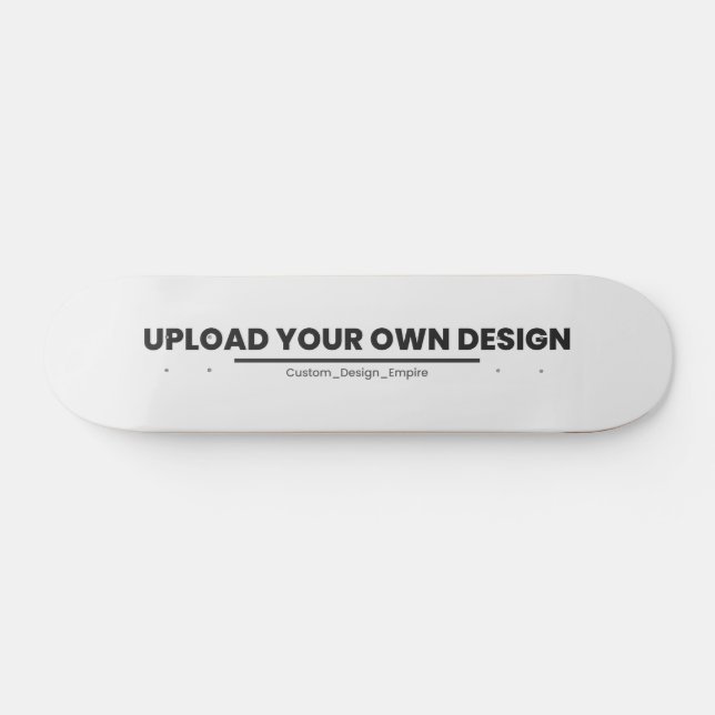 Upload Your Own Design Here | Custom Template Skateboard (Horizontal)