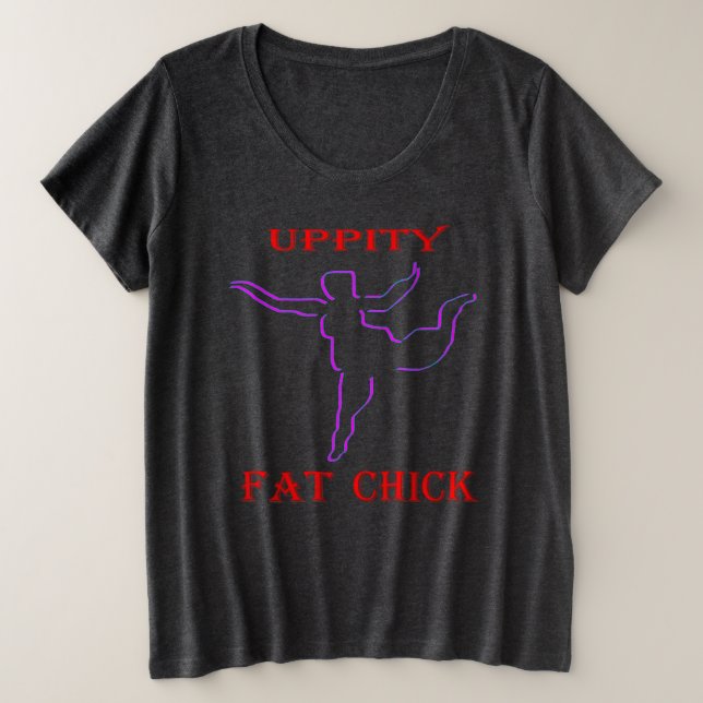 Uppity Fat Chick (Design devant)
