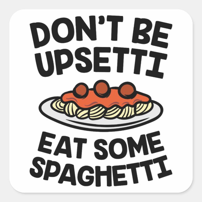 Upsetti Spaghetti Quadratischer Aufkleber (Vorderseite)