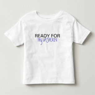 Upsherin T - Shirt - Upshern Upshernish Shirt