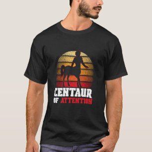Uralter Gott Zentaur der Aufmerksamkeit Göttin Gri T-Shirt