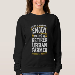 Urban Bauer erleben Sie nicht die Ruhe Sweatshirt