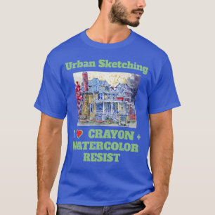 Urban Sketching Ich liebe Crayon + Wasserfarben Re T-Shirt